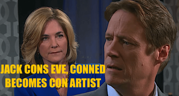 Days of Our Lives Spoilers: Jack Plays It Smooth, Cons Eve Into Fall Sense of Security Before He Makes His Move!