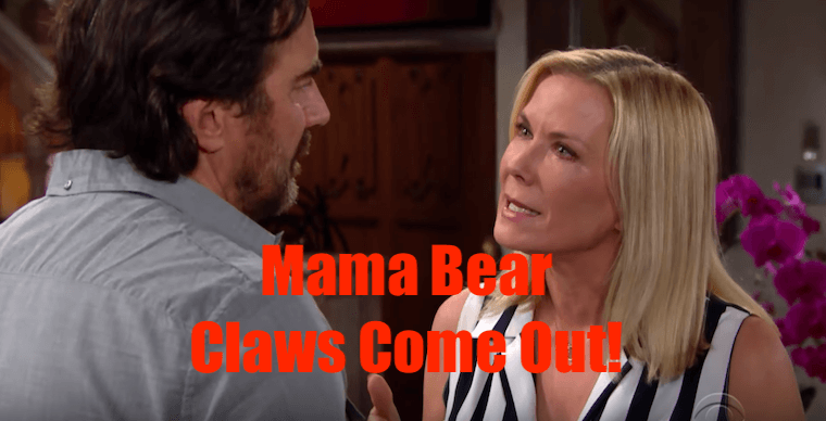 'Bold and the Beautiful' Spoilers Monday, July 15: Ridge Tells Brooke To "Butt Out" - Mama Bear Claws Come Out Swinging!