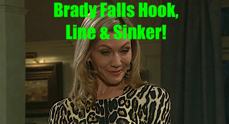'Days of Our Lives' Spoilers: Brady Falls Into Kristen's Trap Hook, Line, and Sinker!