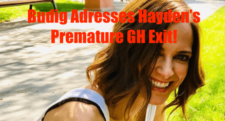 'General Hospital' Spoilers: Rebecca Budig Addresses Hayden Barnes’ Premature Exit From GH!