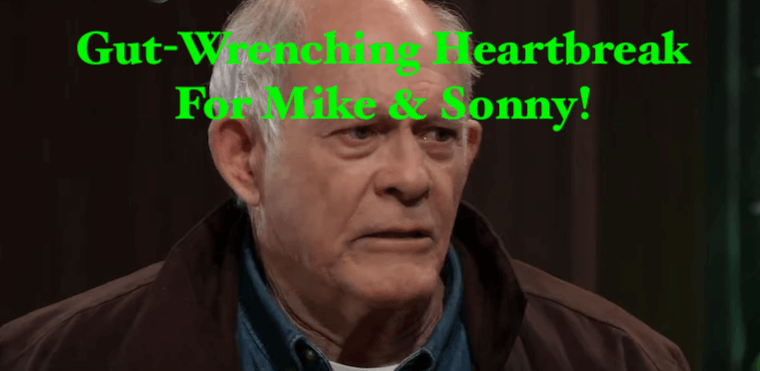 ABC 'General Hospital' Spoilers: Gut-wrenching Heartbreak For Mike Corbin As Sonny Makes A Painful Choice!