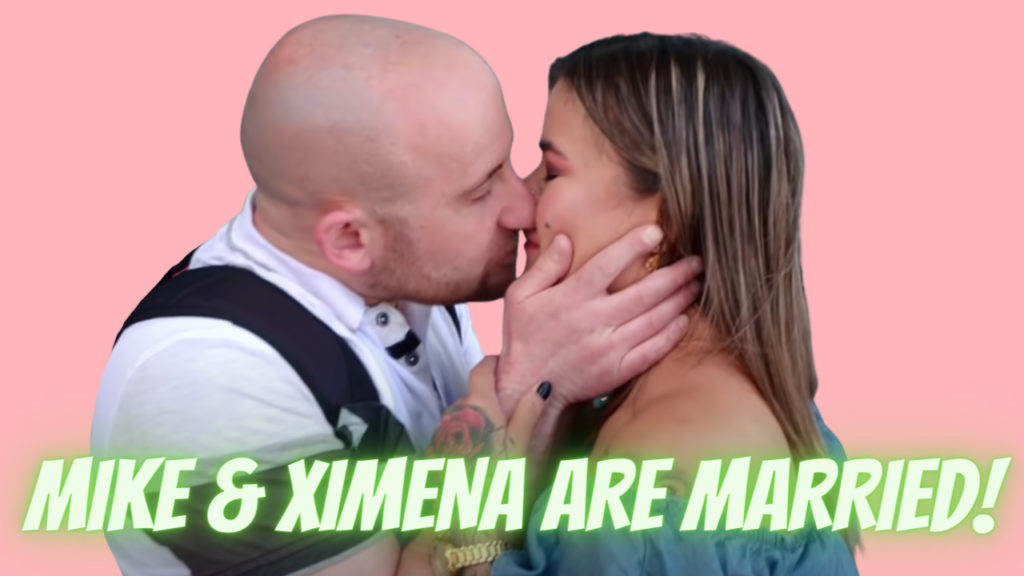 90 DAY FIANCE SPOILERS MIKE AND XIMENA MORALES MARRIED